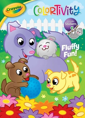 Crayola Colortivity: Fluffy Fun! by Editors of Dreamtivity
