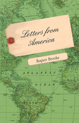 Letters from America by Brooke, Rupert