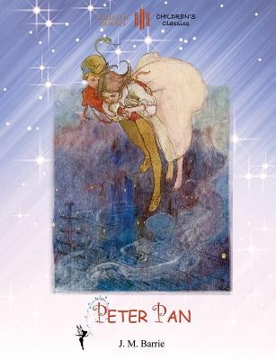 Peter Pan: with Alice B. Woodward's original COLOUR ILLUSTRATIONS (Aziloth Books) by Barrie, James Matthew