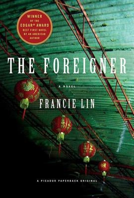 The Foreigner by Lin, Francie