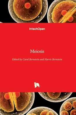 Meiosis by Bernstein, Carol