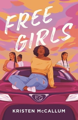 Free Girls by McCallum, Kristen