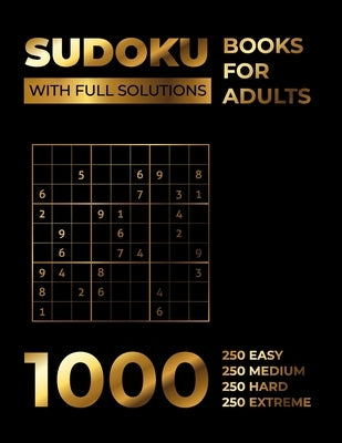 Sudoku Books for Adults: 1000+ Puzzles with Full Solutions Levels: Easy, Medium, Hard to Extreme by Books, Whiteraven