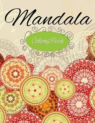 Mandala Coloring Book by Speedy Publishing LLC