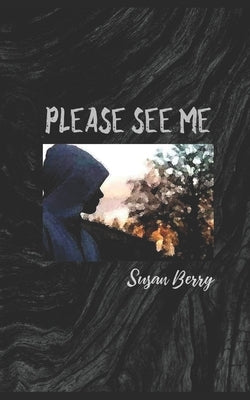 Please See Me by Berry, Susan
