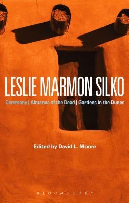 Leslie Marmon Silko by Moore, David L.