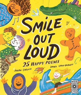 Smile Out Loud: 25 Happy Poems by Coelho, Joseph