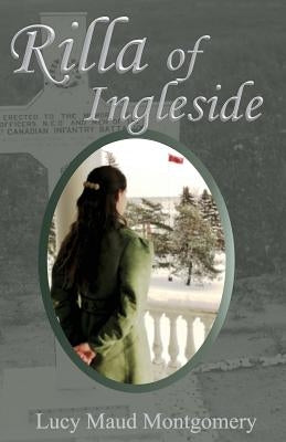 Rilla of Ingleside: Annotated Edition by Rubio, Jen