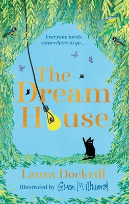 The Dream House by Dockrill, Laura