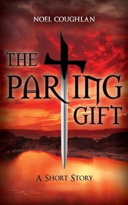 The Parting Gift by Coughlan, Noel
