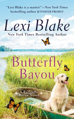 Butterfly Bayou by Blake, Lexi