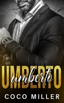 Umberto: A BWWM Mafia Romance by Miller, Coco