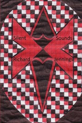 Silent Sounds by Jennings Jr, Richard