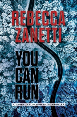 You Can Run by Zanetti, Rebecca