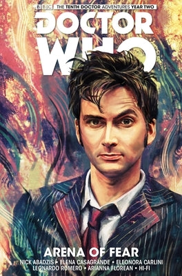 Doctor Who: The Tenth Doctor Vol. 5: Arena of Fear by Abadzis, Nick