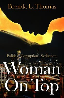 Woman On Top by Thomas, Brenda L.