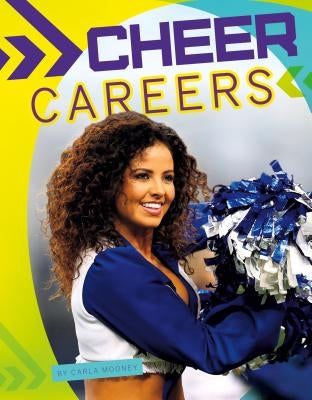Cheer Careers by Mooney, Carla