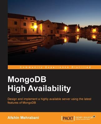 MongoDBHighAvailability by Mehrabani, Afshin
