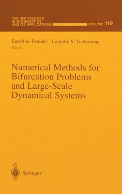 Numerical Methods for Bifurcation Problems and Large-Scale Dynamical Systems by Doedel, Eusebius