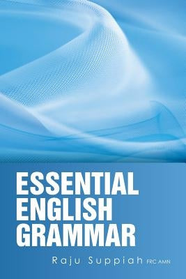 Essential English Grammar by Suppiah, Raju