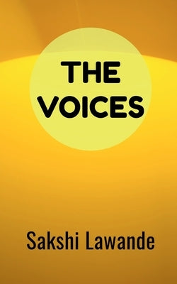 The Voices by Lawande, Sakshi