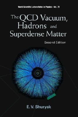 QCD Vacuum, Hadrons & Super...(2ed)(V71) by Shuryak Edward V