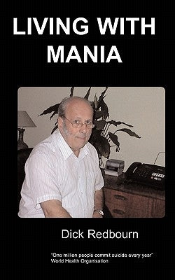 Living with Mania by Redbourn, D.