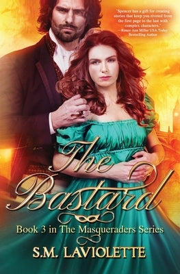 The Bastard by LaViolette, S. M.