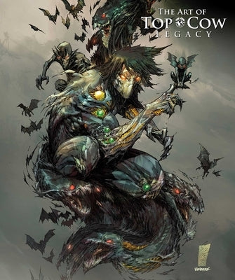 The Art of Top Cow: Legacy by Silvestri, Marc
