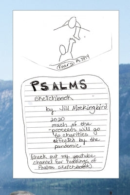 Psalms Sketchbook by Mockingbird, Jill