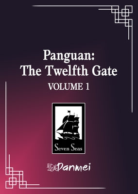 Panguan: The Twelfth Gate (Novel) Vol. 1 by Mu Su Li