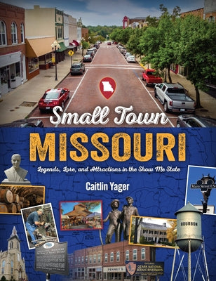 Small Town Missouri by Caitlin Yager