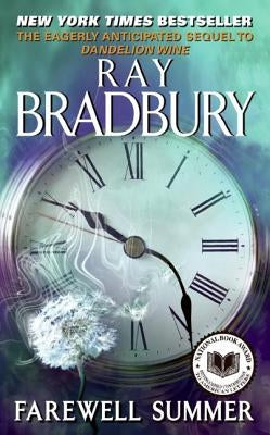 Farewell Summer by Bradbury, Ray D.