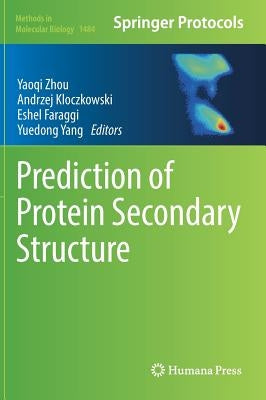 Prediction of Protein Secondary Structure by Zhou, Yaoqi