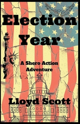 Election Year by Scott, Lloyd