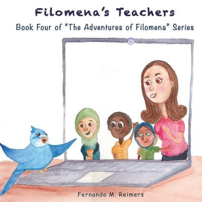 Filomena's Teachers by Reimers, Fernando M.