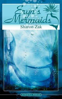Eryn's Mermaids by Zak, Sharon