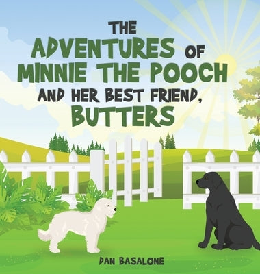 The Adventures of Minnie the Pooch and Her Best Friend, Butters by Basalone, Dan