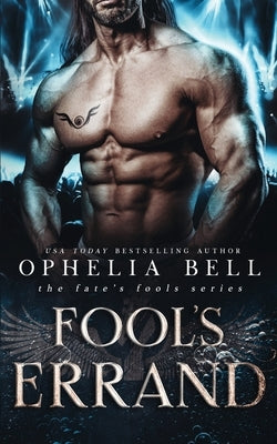 Fool's Errand by Bell, Ophelia