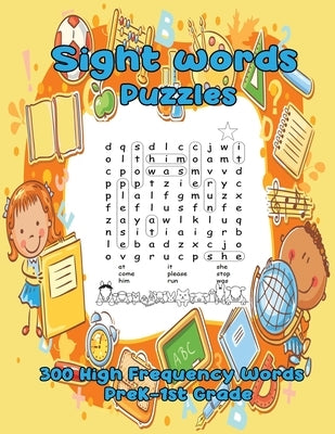 Sight Words Puzzles: 300 High Frequency Words PreK-1st Grade by Tutor, John B.
