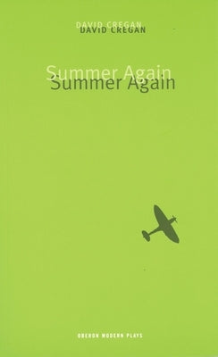 Summer Again by Cregan, David
