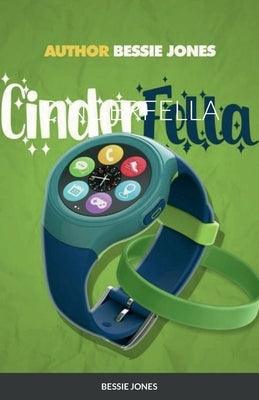 Cinderfella by Jones, Bessie