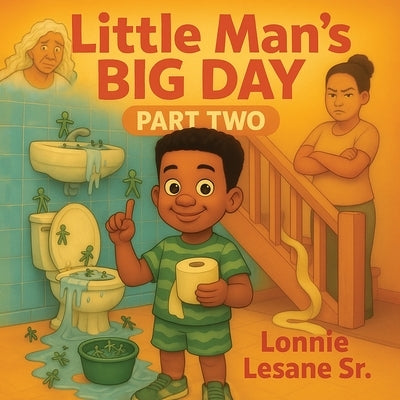 Little Man's Big Day 2 by Lesane, Lonnie L.