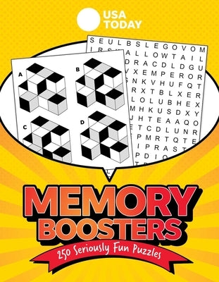 USA Today Memory Boosters: 250 Seriously Fun Puzzles to Keep Your Brain in Shape by Usa Today