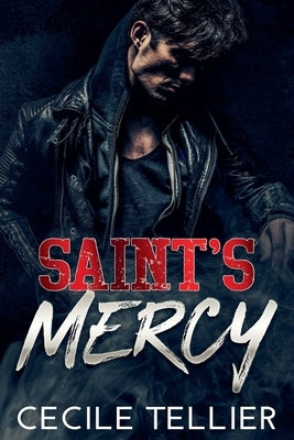 Saint's Mercy by Tellier, Cecile