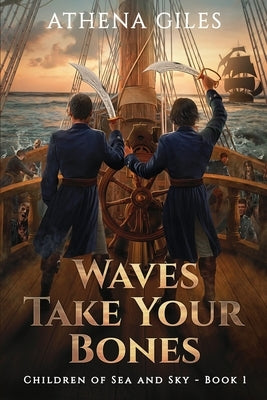 Waves Take Your Bones by Giles, Athena