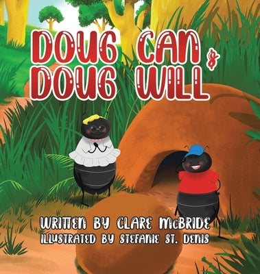 Doug Can & Doug Will by McBride, Clare