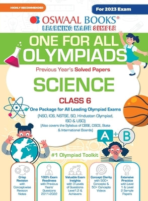 Oswaal One For All Olympiad Previous Years' Solved Papers, Class-6 Science Book (For 2023 Exam) by Oswaal Editorial Board