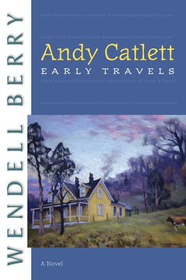 Andy Catlett: Early Travels by Berry, Wendell