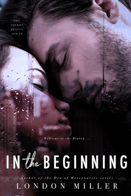 In the Beginning by Miller, London